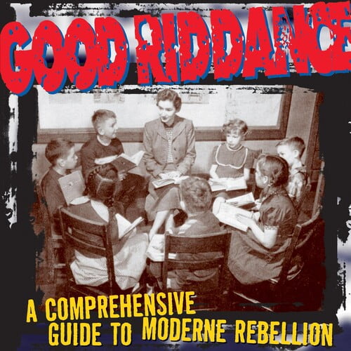 Good Riddance - Comprehensive Guide To Moderne - Music & Performance - Vinyl