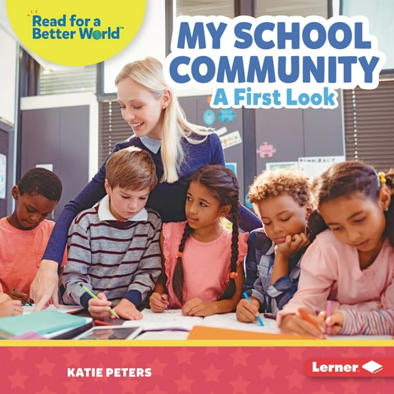 Read about Citizenship (Read for a Bette My School Community: A First Look, (Hardcover)