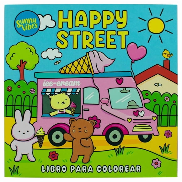 Sunny vibes. happy street / libro para colorear