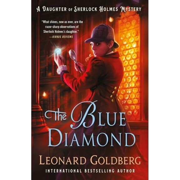 Daughter of Sherlock Holmes Mysteries The Blue Diamond: A Daughter of Sherlock Holmes Mystery, Book 6, (Paperback)