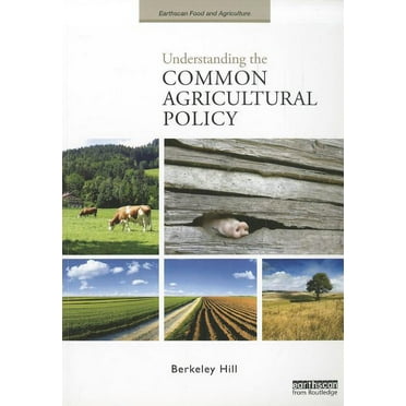 Earthscan Food and Agriculture Understanding the Common Agricultural Policy, (Paperback)