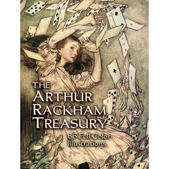 Dover Fine Art, History of Art The Arthur Rackham Treasury: 86 Full-Color Illustrations, (Paperback)