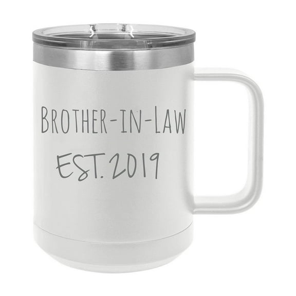 Brother-in-Law Est. 2019 Established Stainless Steel Vacuum Insulated 15 Oz Engraved Double-Walled Travel Coffee Mug with Slider Lid