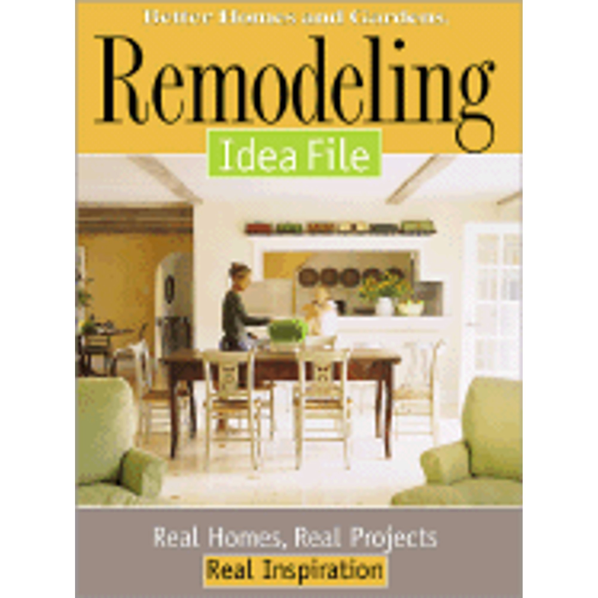 Better Homes and Gardens Remodeling Idea File