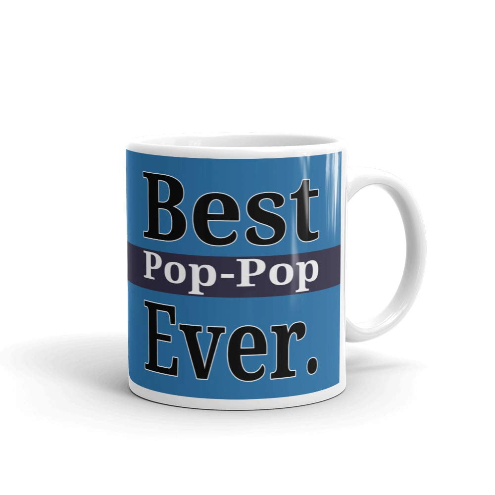 Best PopPop Ever Grandpa Gifts Coffee Tea Ceramic Mug Office Work Cup