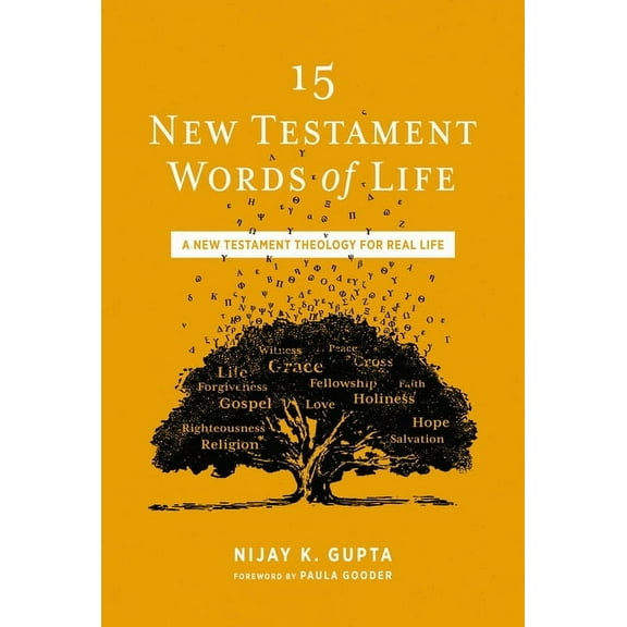 15 New Testament Words of Life: A New Testament Theology for Real Life, (Paperback)