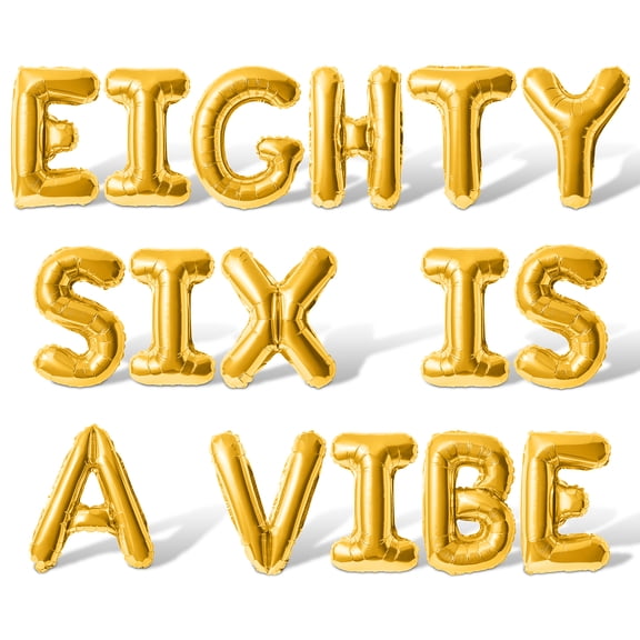 Letter Balloons - EIGHTY SIX IS A VIBE 16" Inch Alphabet Letters Foil Mylar Balloon 86th Birthday Party Banner (Gold)
