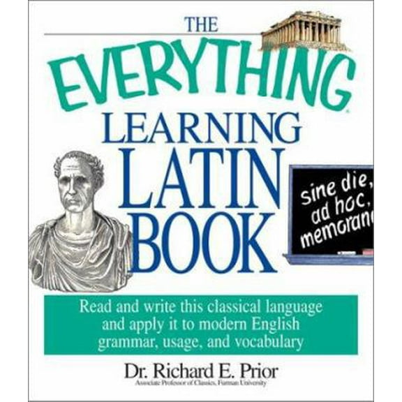 Pre-Owned The Everything Learning Latin Book (Paperback) 1580628818 9781580628815