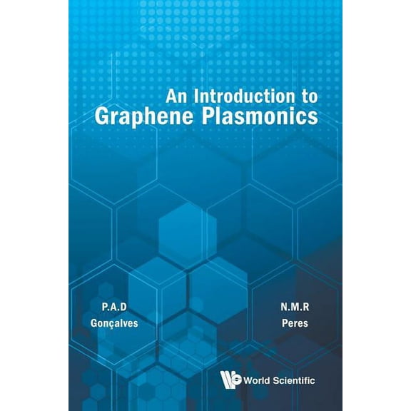 An Introduction to Graphene Plasmonics, (Paperback)