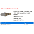 thumbnail image 2 of Cooling Fan Switch - Compatible with 1999 - 2001 Toyota Solara 2.2L 4-Cylinder 2000, 2 of 2