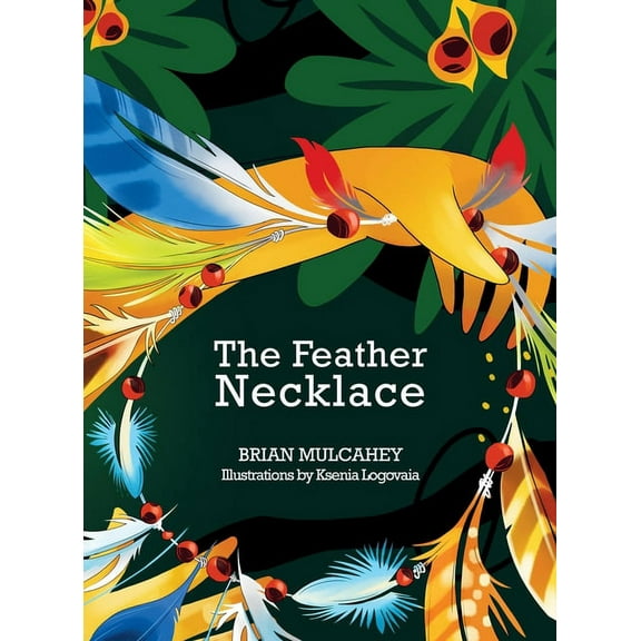 The Feather Necklace, (Hardcover)