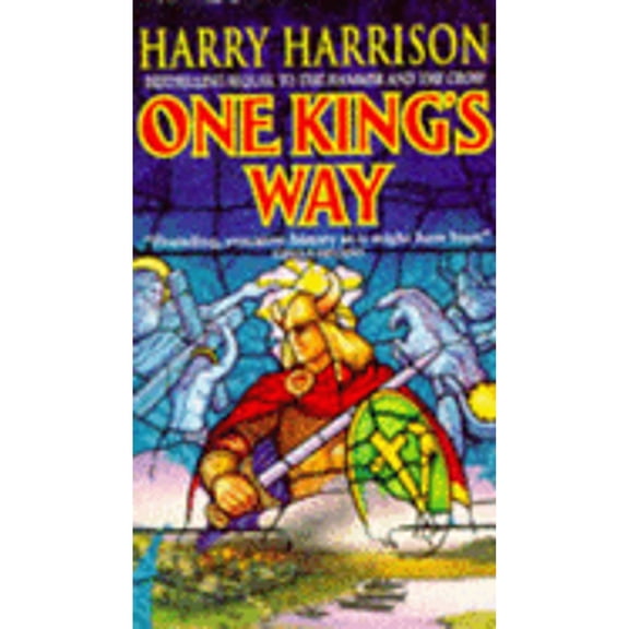 Pre-Owned One King's Way (Paperback) by Harry Harrison, John Holm