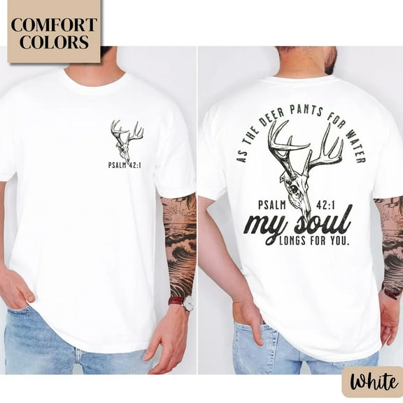 Psalm 42:1 Deer Antler Christian T-Shirt – Comfort Colors Moss Bible Verse Tee for Men & Women