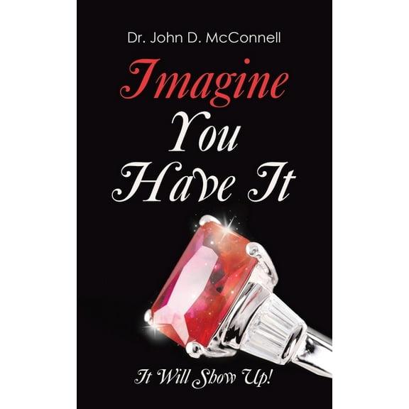 Imagine You Have It, (Paperback)