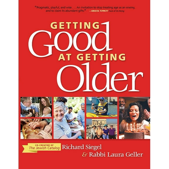 Getting Good at Getting Older, (Paperback)