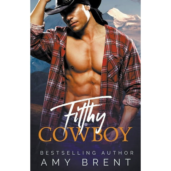 Filthy Filthy Cowboy, Book 5, (Paperback)