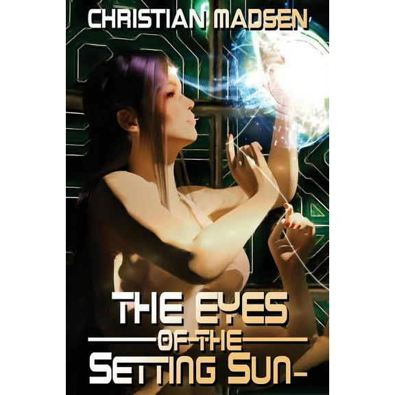 The Eyes of the Setting Sun-, (Paperback)