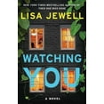 thumbnail image 3 of Watching You: A Novel, 3 of 3