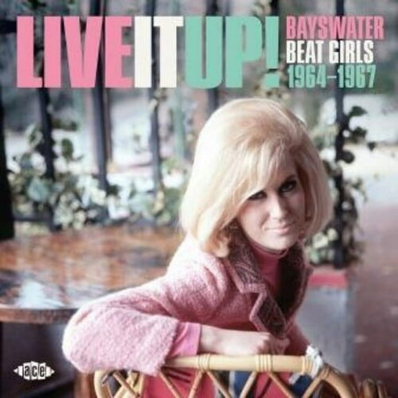 Various Artists - Live It Up! Bayswater Beat Girls 1964-1967 / Various - Music & Performance - CD