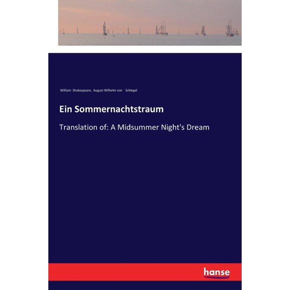 Ein Sommernachtstraum: Translation of: A Midsummer Night's Dream, (Paperback)