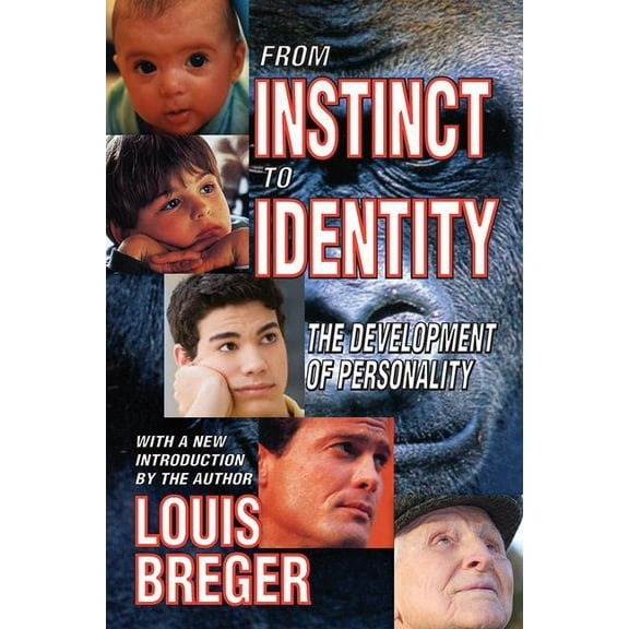 From Instinct to Identity: The Development of Personality, (Hardcover)
