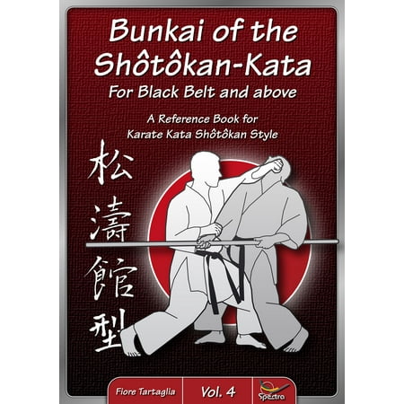 Bunkai Of Shotokan Kata For Black Belt And Above Ebook Walmart Com