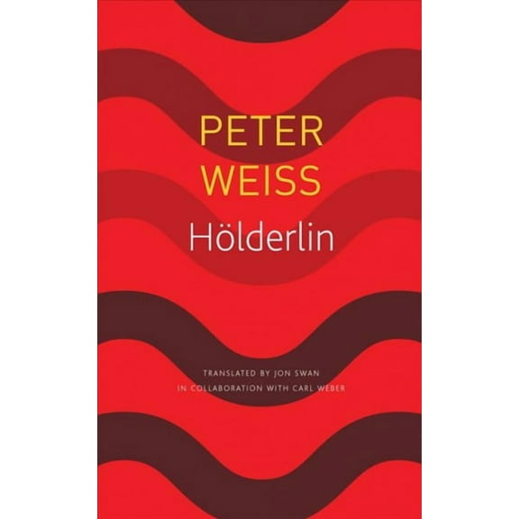 The German List: Hölderlin : A Play in Two Acts (Paperback)