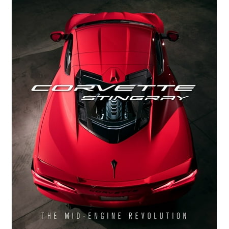 ISBN 9780760367438 product image for Corvette Stingray: The Mid-Engine Revolution (Hardcover) | upcitemdb.com
