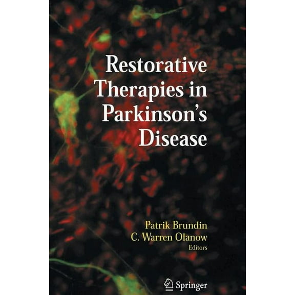 Restorative Therapies in Parkinson's Disease, (Paperback)
