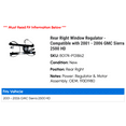 thumbnail image 2 of Rear Right Window Regulator - Compatible with 2001 - 2006 GMC Sierra 2500 HD 2002 2003 2004 2005, 2 of 2