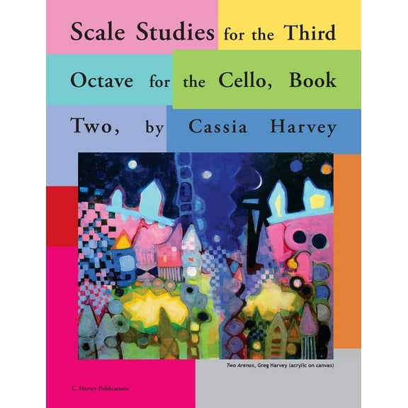 Scale Studies for the Third Octave, for the Cello, Book Two, (Paperback)