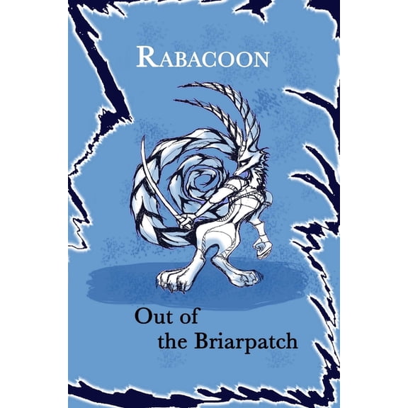 Rabacoon: Out of the Briarpatch, (Paperback)