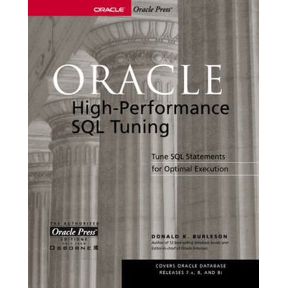 Pre-Owned Oracle High-Performance SQL Tuning (Paperback) 0072190582 9780072190588