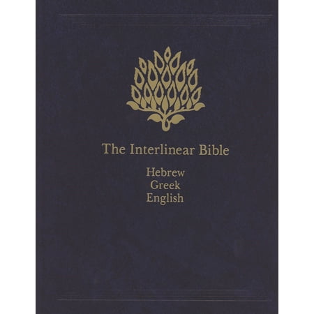 The Interlinear Bible-Hebrew/Greek/English (KJV)-Hardcover