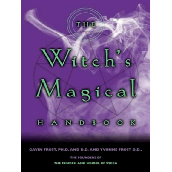 The Witch's Magical Handbook, (Paperback)
