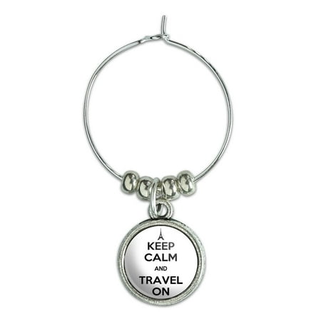Keep Calm And Travel On Eiffel Tower Paris France Wine Glass Charm Drink