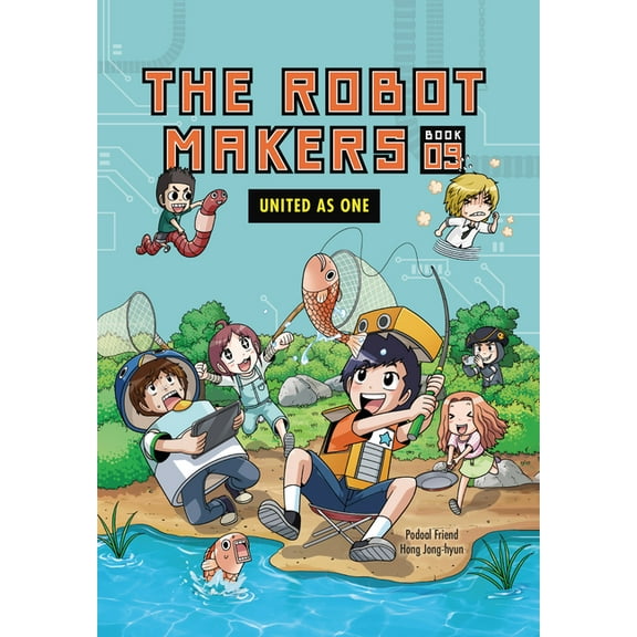 The Robot Makers United as One: Book 9, Book 9, (Paperback)