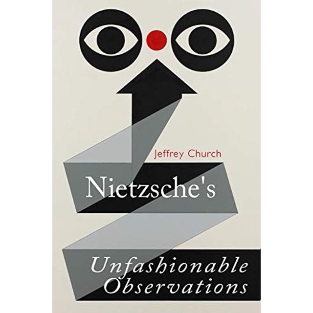 Nietzsche Observations Inaltérables (les Guides d'Édington à Nietzsche)