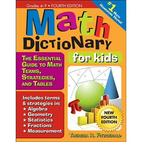 Pre-Owned Math Dictionary for Kids: The Essential Guide to Math Terms, Strategies, and Tables, 9781618211675, 1618211676, Paperback, 4 edition