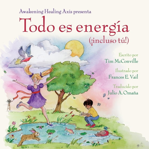 Todo es energÃÂa (¡incluso tú!), (Paperback)