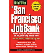 San Francisco Bay Area JobBank: The San Francisco Bay Area Jobbank (Edition 18) (Paperback)