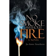 No Smoke Without Fire (Paperback)