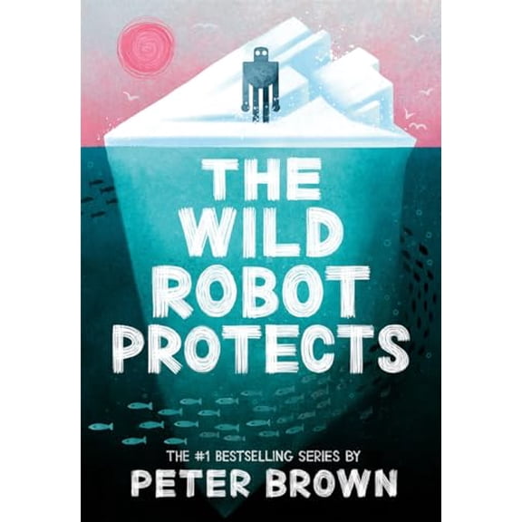 Pre-Owned The Wild Robot Protects (The Wild Robot 3), 9781800784567, 1800784562, Paperback,