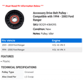 thumbnail image 2 of Accessory Drive Belt Pulley - Compatible with 1994 - 2003 Ford Ranger 1995 1996 1997 1998 1999 2000 2001 2002, 2 of 2