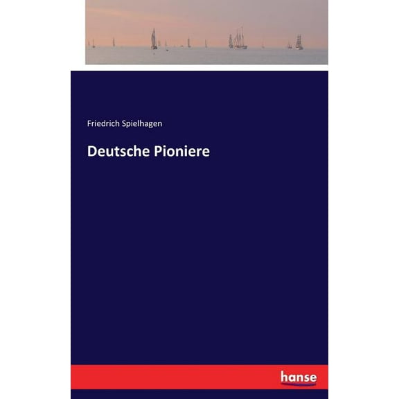 Deutsche Pioniere, (Paperback)
