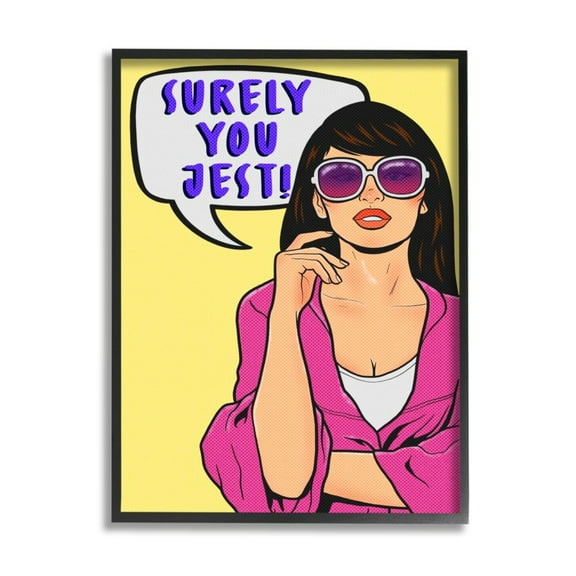 Stupell Industries Surely You Jest Phrase Female Slang Pop Art Design by Marcus Prime