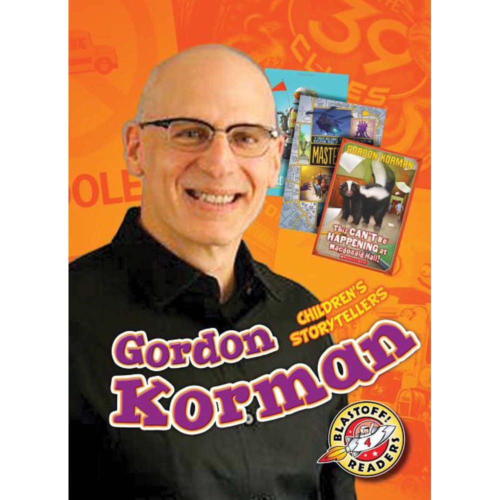 Children's Storytellers Gordon Korman (Hardcover)