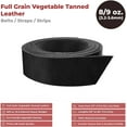 thumbnail image 2 of European Leather Work 8-9 oz. 3.2-3.6mm Vegetable Tanned Leather Belt Blanks Size: 3/4"x50"  Black Color  Full Grain Cowhide Leather Belt Straps/Strips for Tooling, Carving, Stamping, 2 of 7