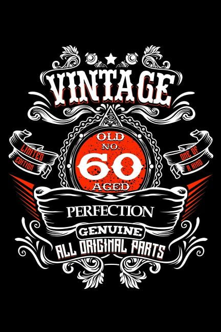 Vintage Old No 60 Aged Perfection Genuine All Original Parts : 60. Geburtstag Party Dekorationen 
