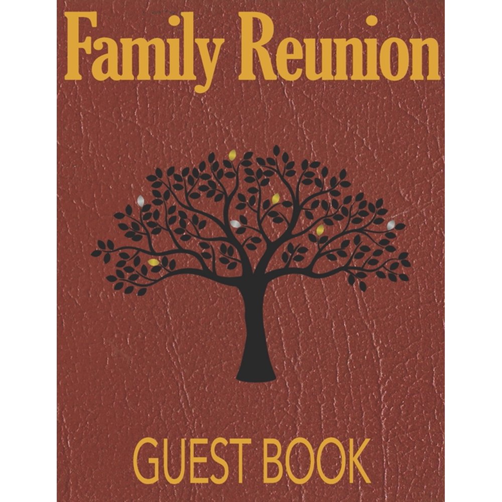 Family Reunion Guest Book 100 page, large format guest book for